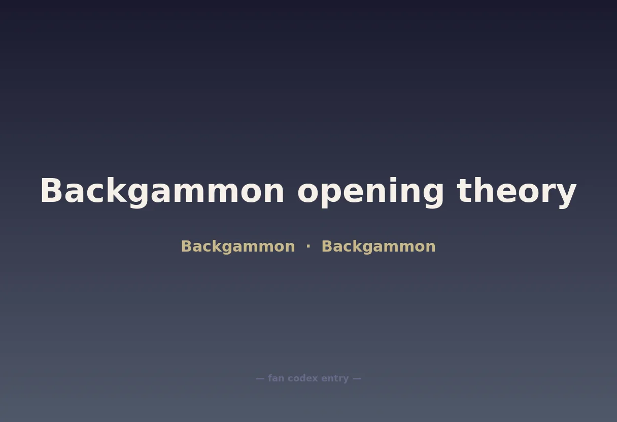 Backgammon opening theory